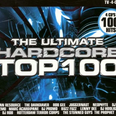 The Ultimate Hardcore Top 100 by Various Artists - album cover
