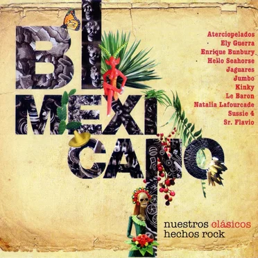 Bimexicano: Nuestros clásicos hechos rock by Various Artists - album cover