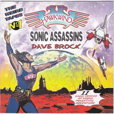 The Weird Tapes No. 1: Dave Brock, Sonic Assassins