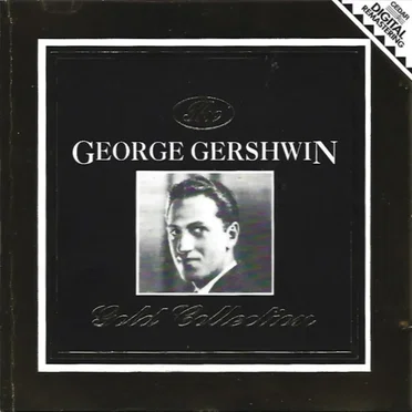 The George Gershwin Gold Collection