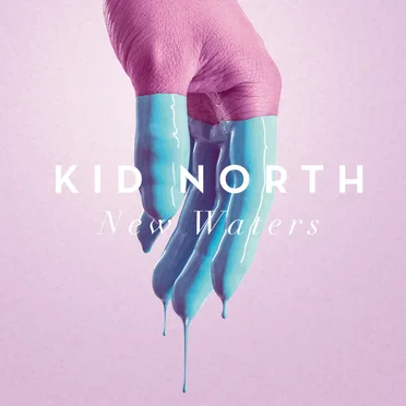New Waters by Kid North - album cover