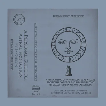 A Personal Guide to Astral Projection by J.A. Carson - album cover