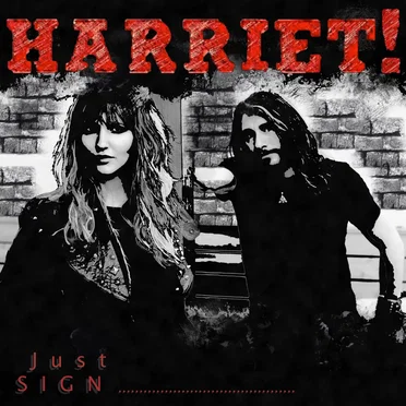 Just Sign / Those Three Words by HARRIET! - album cover