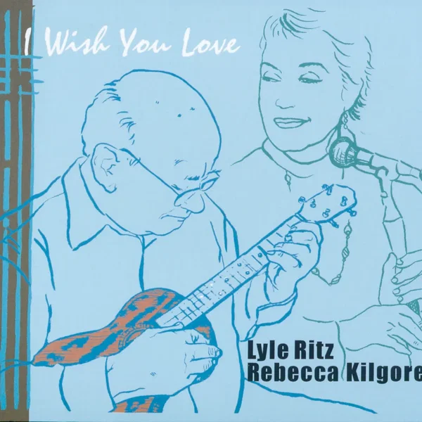 I Wish You Love