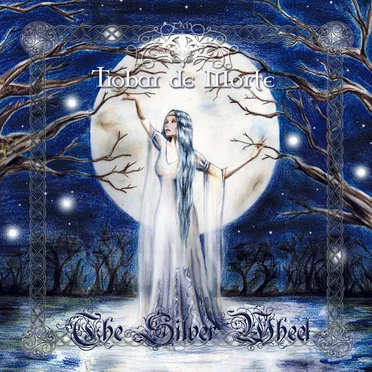 The Silver Wheel by Trobar de Morte - album cover