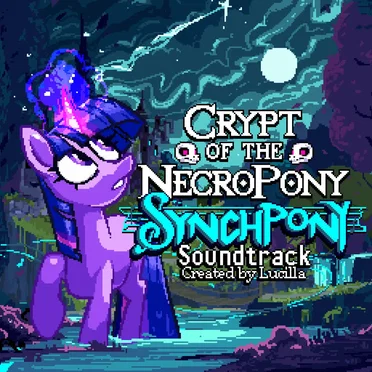 Crypt of the NecroPony OST
