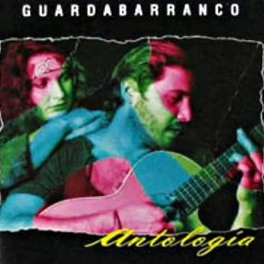 Antología by Guardabarranco - album cover