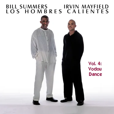 Vol. 4: Vodou Dance by Los Hombres Calientes - album cover