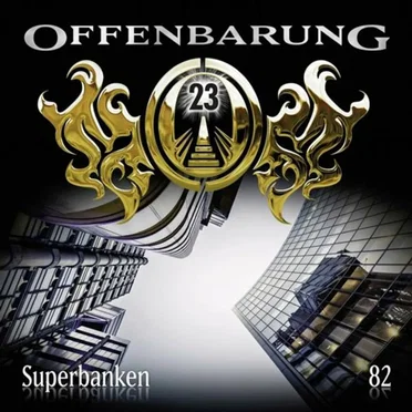 Offenbarung 23 82: Superbanken by Offenbarung 23 - album cover