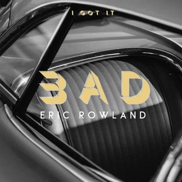 I Got It Bad by Eric Rowland - album cover