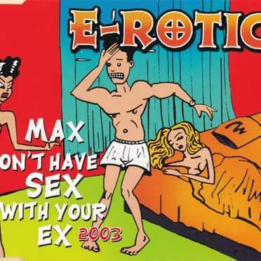 Max Don't Have Sex With Your Ex 2003