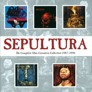 Sepultura: The Complete Max Cavalera Collection 1987–1996