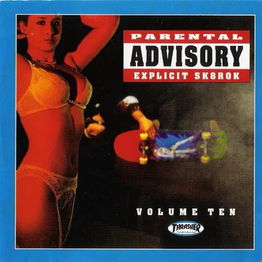 Parental Advisory Explicit Sk8rok Volume Ten by Various Artists - album cover