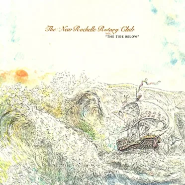 Vol. I "The Tide Below" by The New Rochelle Rotary Club - album cover