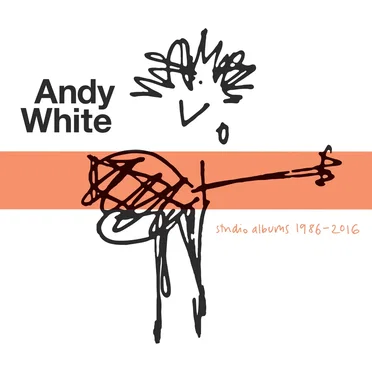 Studio Albums 1986-2016 by Andy White - album cover