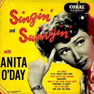 Singin' and Swingin' with Anita O'Day