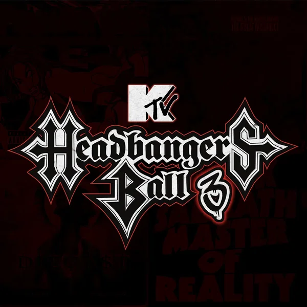 Headbanger's Ball 3 [What's Happening 2 Vol. 7.5]