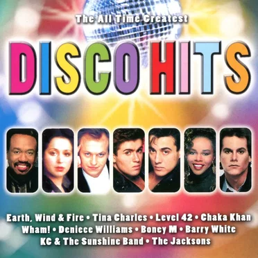 The All Time Greatest Disco Hits by Various Artists - album cover