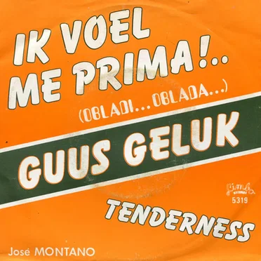 Ik voel me prima (Obladi... Oblada...) / Tenderness