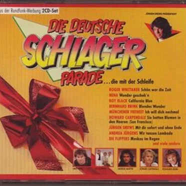 Die deutsche Schlagerparade ... Die mit der Schleife by Various Artists - album cover