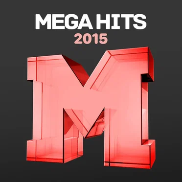 Mega Hits 2015 by Various Artists - album cover