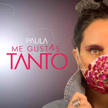 Me Gustas Tanto by PAULA - album cover