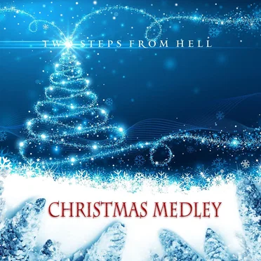 Christmas Medley / Two Steps From Xmas