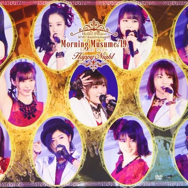 Hello! Project 20th Anniversary!! Morning Musume。’19 Dinner Show Happy Night