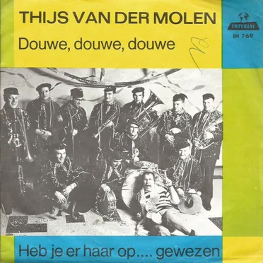 Douwe, douwe, douwe / Heb je er haar op... gewezen