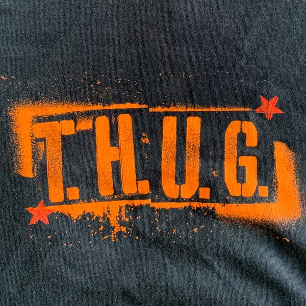 T.H.U.G.