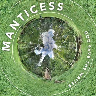 God Save the Writer by Manticess - album cover