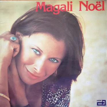 Magali Noël (Juste une femme)