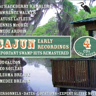 Cajun Early Recordings: Important Swamp Hits Remastered by Various Artists - album cover