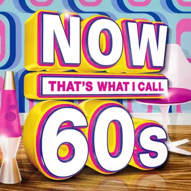 NOW That’s What I Call 60s by Various Artists - album cover