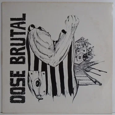 Dose Brutal