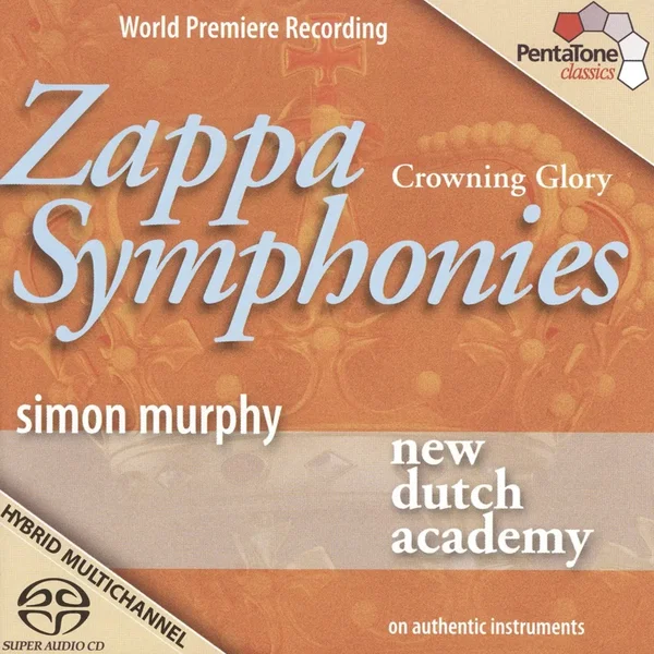 Zappa Symphonies (Crowning Glory)