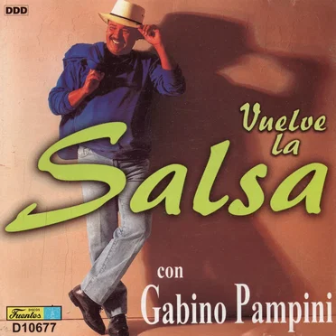 Vuelve la salsa con Gabino Pampini