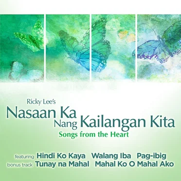 Ricky Lee's Nasaan Ka Nang Kailangan Kita (Songs from the Heart) by Various Artists - album cover