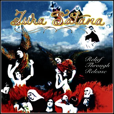 Relief Through Release by Tura Satana - album cover