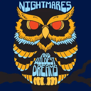 Nightmares and Wildest Dreams