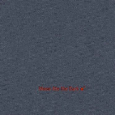 Moon Ate the Dark