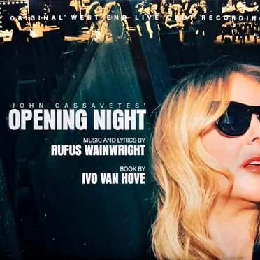 John Cassavetes' Opening Night (Original West End Live Cast Recording) by Various Artists - album cover