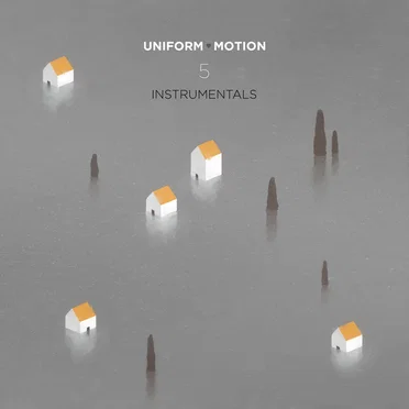 5 Instrumentals by Uniform Motion - album cover