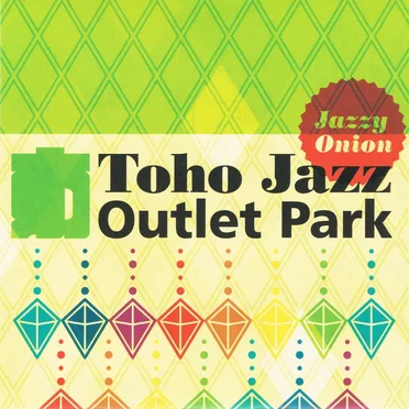 Toho Jazz Outlet Park by Jazzy Onion - album cover