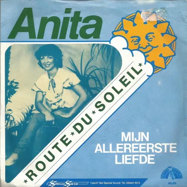 Route du soleil / Mijn allereerste liefde