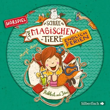Die Schule der magischen Tiere - Endlich Ferien 1 - Rabbat und Ida by Margit Auer - album cover