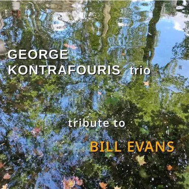 Tribute To Bill Evans by George Kontrafouris Trio - album cover