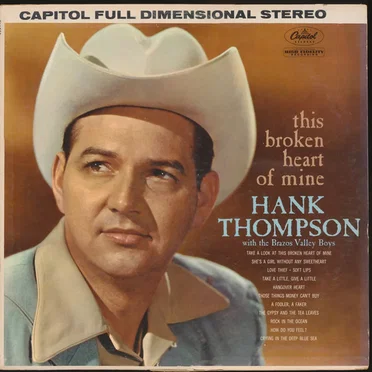 This Broken Heart of Mine by Hank Thompson & His Brazos Valley Boys - album cover