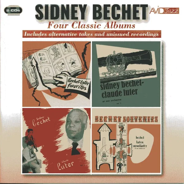 Sidney Bechet: Four Classic Albums