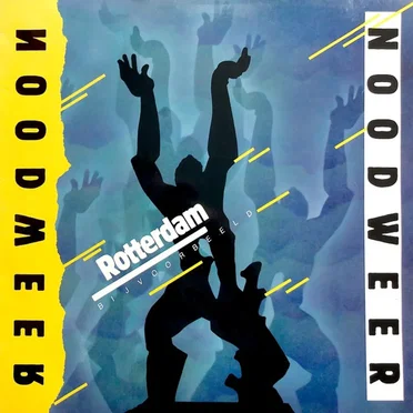 Rotterdam bijvoorbeeld by Noodweer - album cover
